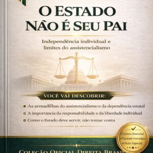 O Estado Não É Seu Pai