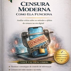 Censura Moderna Como Ela Funciona