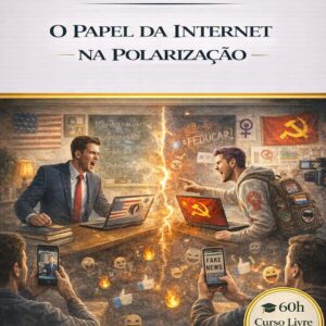 O Papel da Internet na Polarização