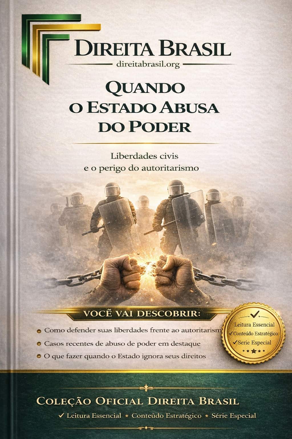 Quando o Estado Abusa do Poder